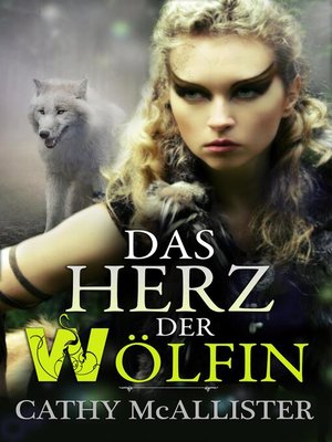 cover image of Das Herz der Wölfin